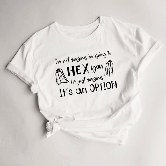 Funny Witch Spells Hex T-Shirt (Creator Uploaded)