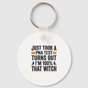 Funny Witch Test Halloween Quote Vector Design_1 Keychain