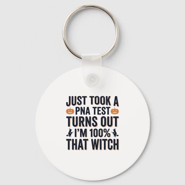 Funny Witch Test Halloween Quote Vector Design_1 Keychain (Front)