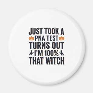 Funny Witch Test Halloween Quote Vector Design_1 Magnet