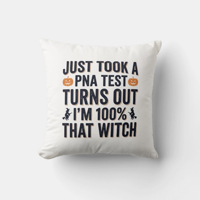 Funny Witch Test Halloween Quote Vector Design_1 Throw Pillow (Front)