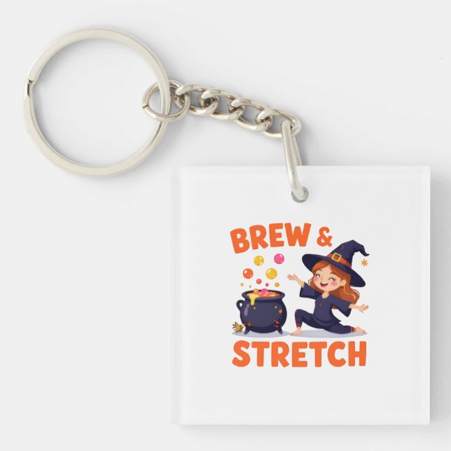 Funny Witch Yoga Design – "Brew & Stretch" Cartoon Keychain (Front)