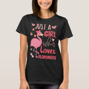 Funny With Cute Pink Flamingo Lovers Just A Girl W T-Shirt