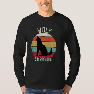 Funny Wolf Is My Spirit Animal Lover Men Women Kid T-Shirt