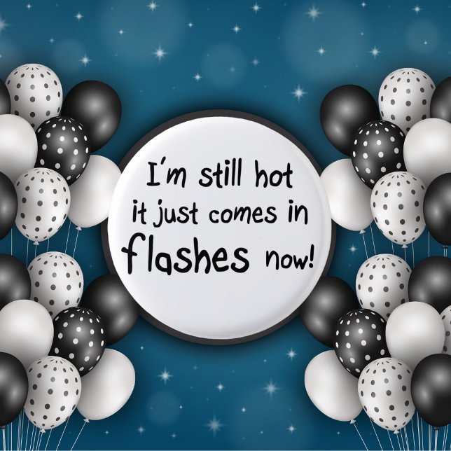 Funny womens birthday gifts quote joke buttons (Creator Uploaded)