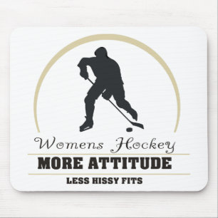 Funny Womens Hockey More Attitude Mouse Pad