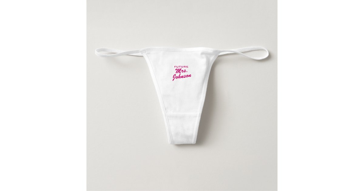 Custom Mrs. Thongs - Sexy Thongs - Funny Panties - Bachelorette Gift -  Funny Black Thong - Bridal Shower Gift- Custom Panties