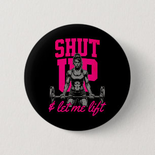 Funny Women's Weightlifting Bodybuilding Muscle Sa 2 Inch Round Button