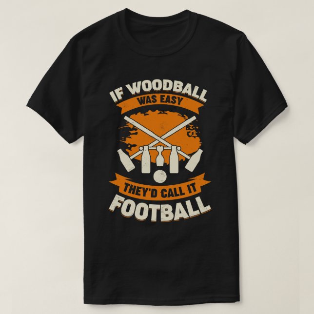 Funny Woodball Player Gift  T-Shirt (Design Front)