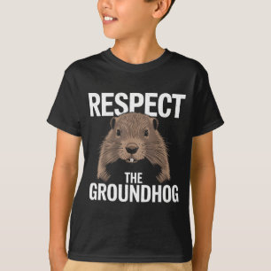Funny Woodchuck Day Respect The Groundhog Animal L T-Shirt