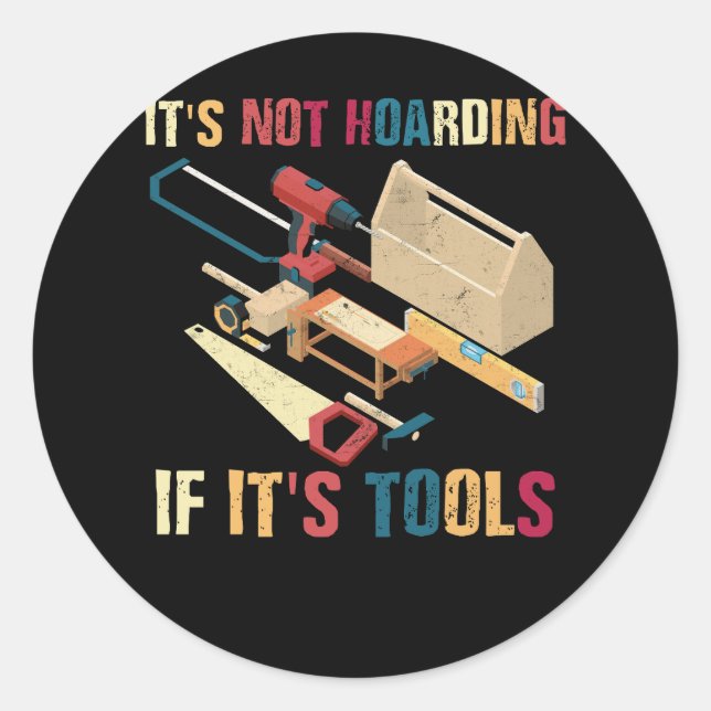 Funny Woodworker Art Carpenter Wood Working Tools  Classic Round Sticker (Front)