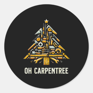 Funny Woodworking Woodworker Carpentry Christmas T Classic Round Sticker