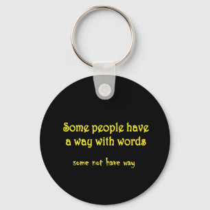Funny Wordplay: A Tale of Two Sentences Keychain
