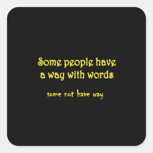 Funny Wordplay: A Tale of Two Sentences Square Sticker