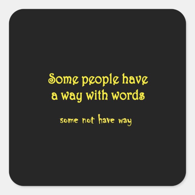 Funny Wordplay: A Tale of Two Sentences Square Sticker (Front)