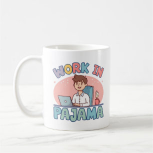 Funny Work Giftful Pajama Life – Cozy Humour Coffee Mug