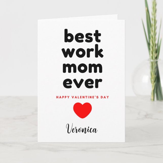 Funny Work Mom Valentine's Day Card (Front)