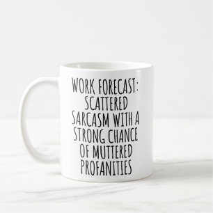 Funny Work Mug Sarcastic Coworker Gift