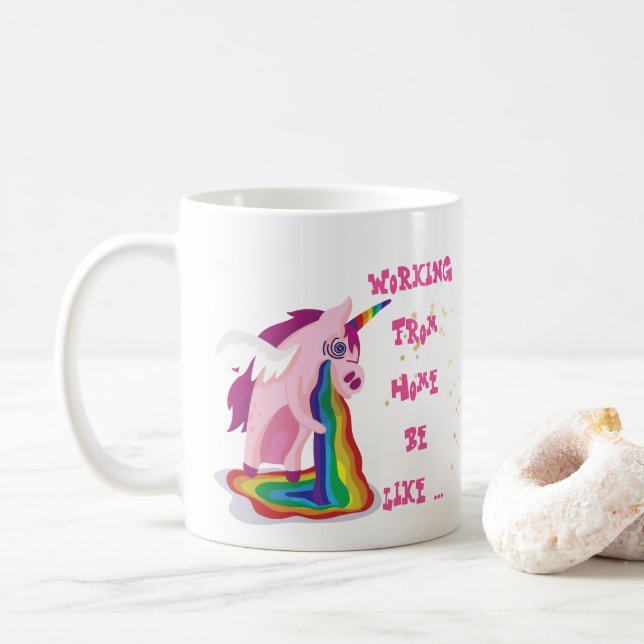 Funny Working From Home Mug Unicorn Madness (With Donut)