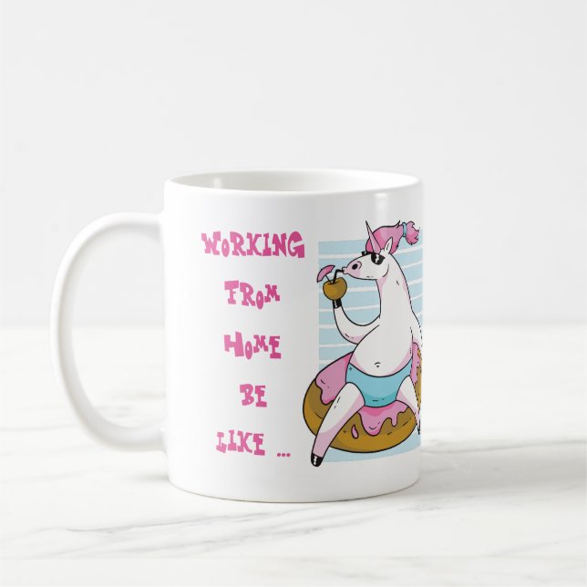 Funny Working From Home Mug Unicorn Madness (Left)