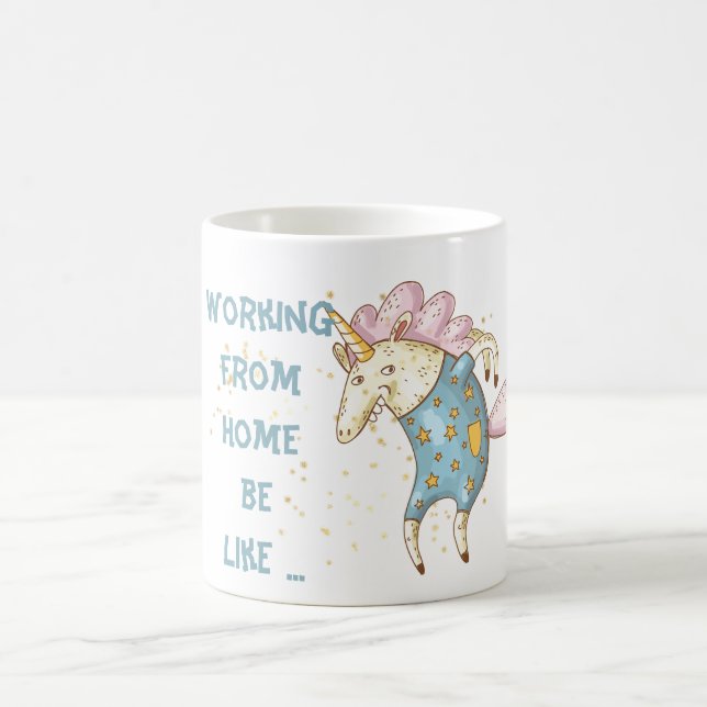 Funny Working From Home Mug Unicorn Madness (Center)