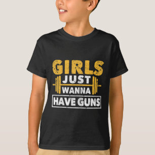 Funny Workout Girl Gym Athlete Girls Just Wanna Ha T-Shirt