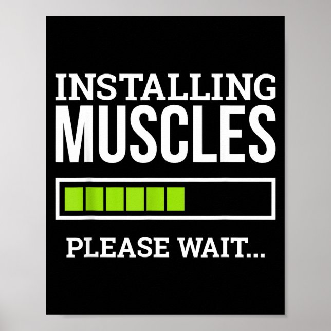 Funny Workout Gym Installing Muscles Please Wait  Poster (Front)