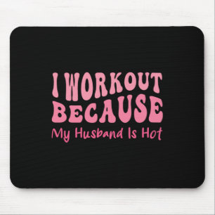 Funny Workout Gym Quote Cool Wife Fitness Motivati Mouse Pad