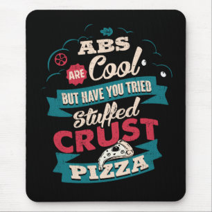 Funny Workout Humor, Abs vs Pizza, Bulking Novelty Mouse Pad