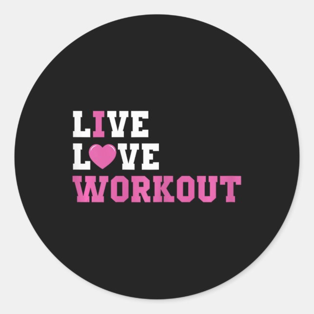 Funny Workout Lover Gifts And Bodybuilding Outfits Classic Round Sticker (Front)