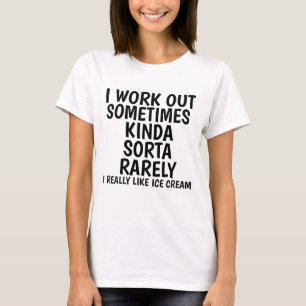 Funny workout t-Shirts and tank tops, ICE CREAM