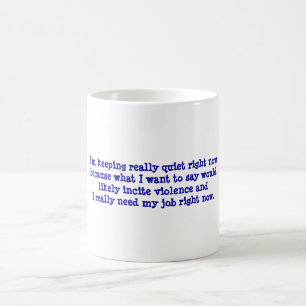 Funny workplace message on coffee cup