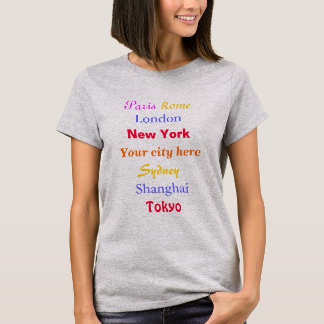 Funny World Cities and My City Travel T-Shirt (Front)
