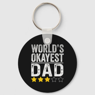 Funny Worlds Okayest Dad Fathers Day For Men Keychain