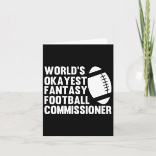 Funny World's Okayest Fantasy Football Commissione Card
