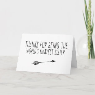 Funny World's Okayest Sister Card