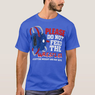 Funny Wrestler Wrestling Sport Wrestle Gift  T-Shirt