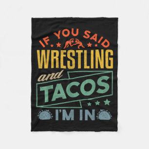 Funny Wrestling And Tacos Shirt Wrestle Retro Men  Fleece Blanket