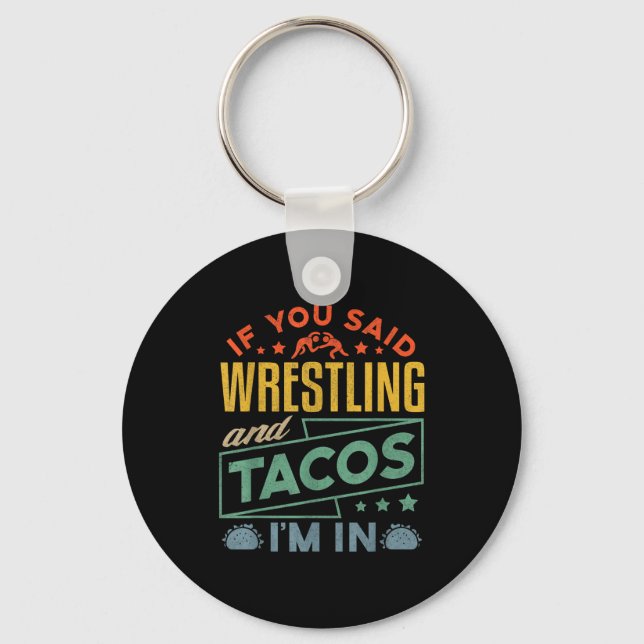 Funny Wrestling And Tacos Shirt Wrestle Retro Men  Keychain (Front)