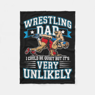 Funny Wrestling Dad Could Be Quiet But Unlikely Fleece Blanket