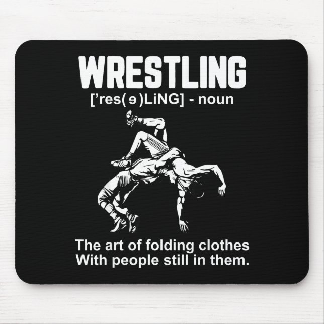 Funny Wrestling Definition The Art Of Folding Clot Mouse Pad (Front)
