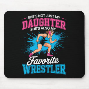 Funny Wrestling Mom Dad Daughter Girl Wrestler Mouse Pad