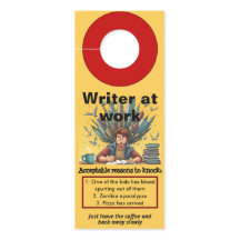 Funny writer at work Door Hanger