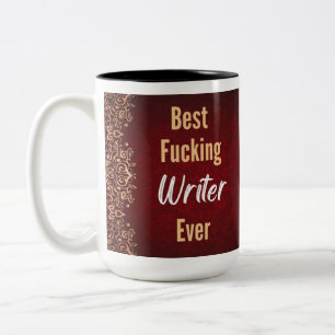 Funny Writer Quote Bold Typography Design Two-Tone Coffee Mug
