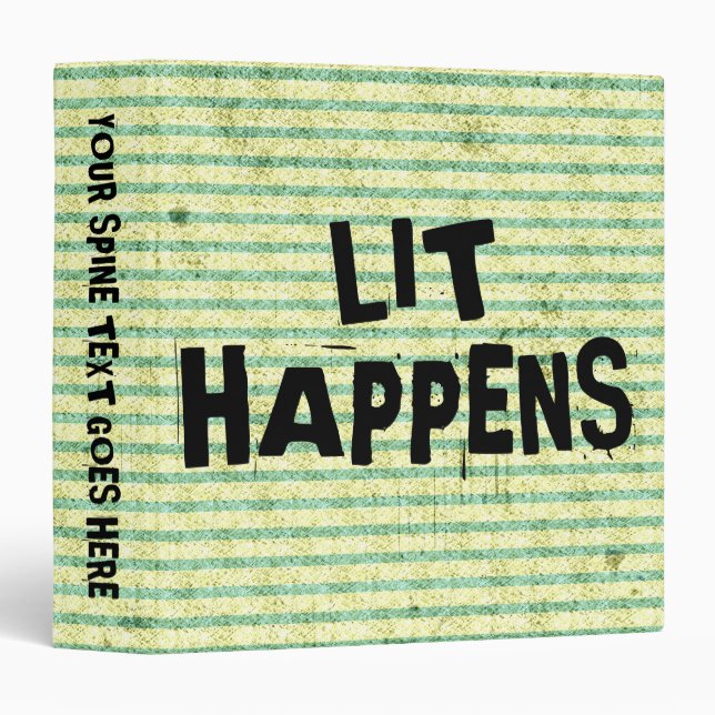 Funny Writer Reader Lit Happens Binder (Front/Spine)