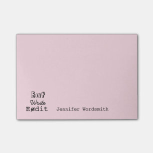 Funny Writers Life Eat Write Edit Personalized Post-it Notes