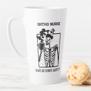 Funny X-ray Customizable Medical Job Ortho Nurse Latte Mug