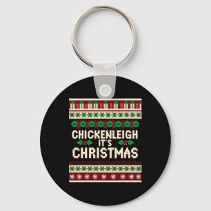 Funny Xmas Chickenleigh It's Christmas Keychain