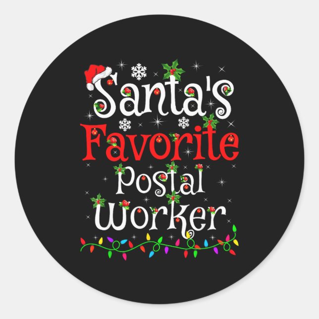 Funny Xmas Lighting Santa's Favourite Stal Worker  Classic Round Sticker (Front)