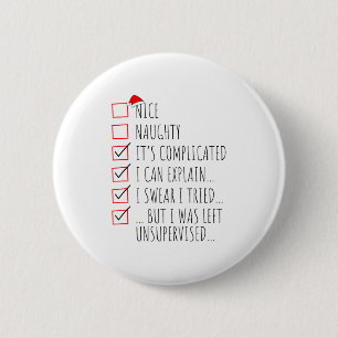 Funny Xmas Nice Naughty List I Can Explain I Swear 2 Inch Round Button